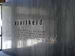 Apartheid Museum