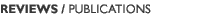 REVIEWS / Publications