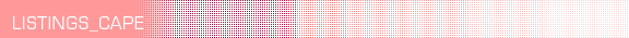 CAPE LISTINGS
