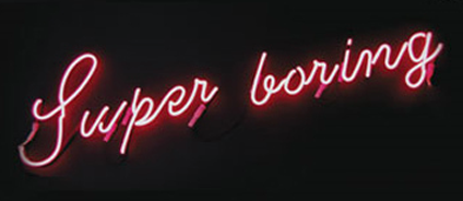 Super Boring