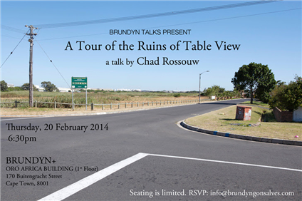 A Tour of the Ruins of Table View